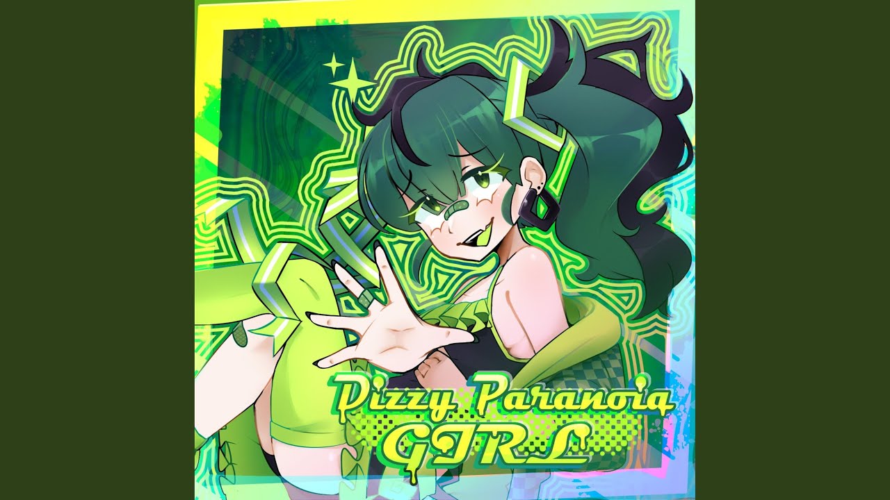Dizzy Paranoia Girl