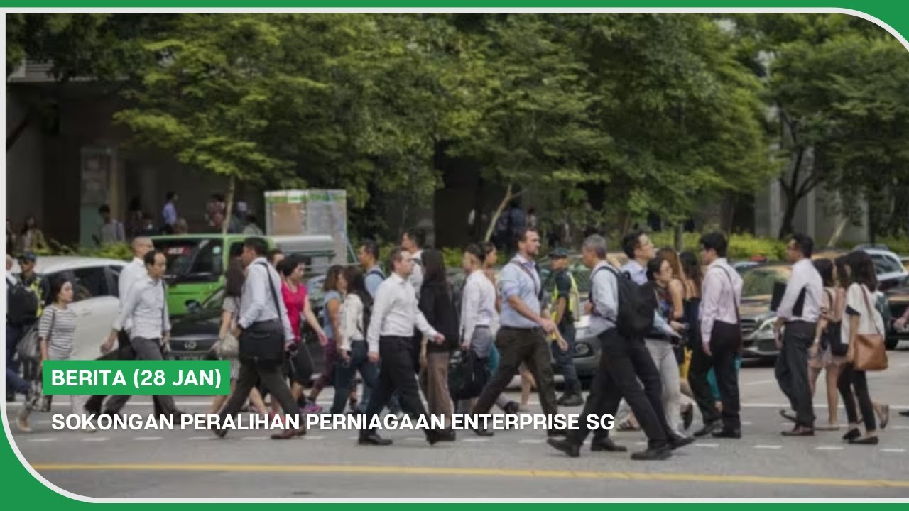BERITA (28 Jan) | Sokongan peralihan perniagaan Enterprise SG
