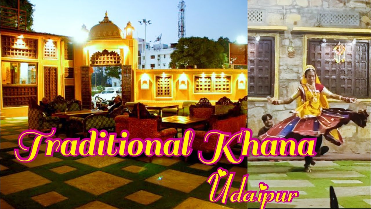 Traditional Rajasthani food | Rajasthani folk dance and more | Udaipur