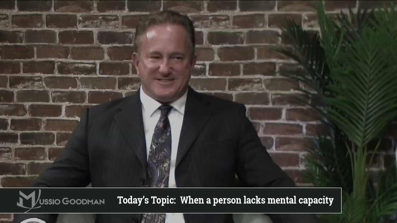 Mental Incapacity in Wills | Mussio Goodman Law