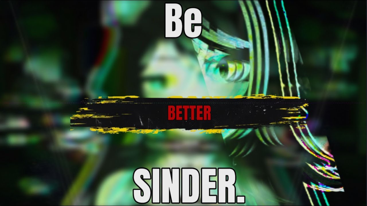 Dear Sinder... (