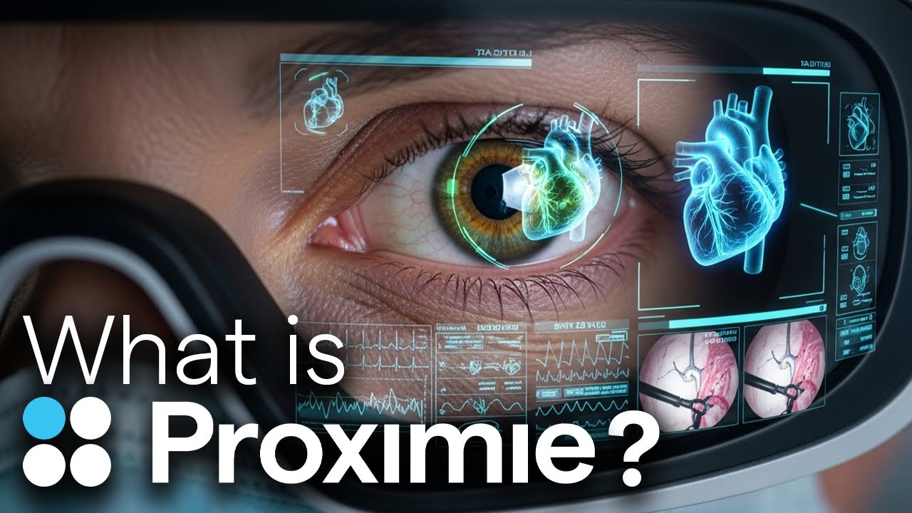 What is Proximie?