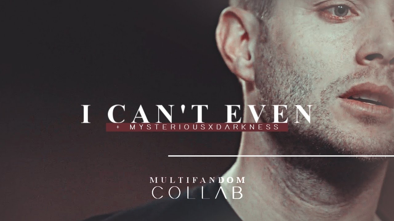 ►I CAN'T EVEN [ + mysteriousxdarkness ]