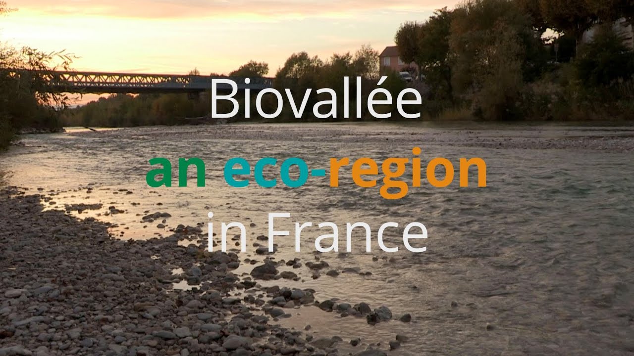 Biovallée, an eco-region in France.