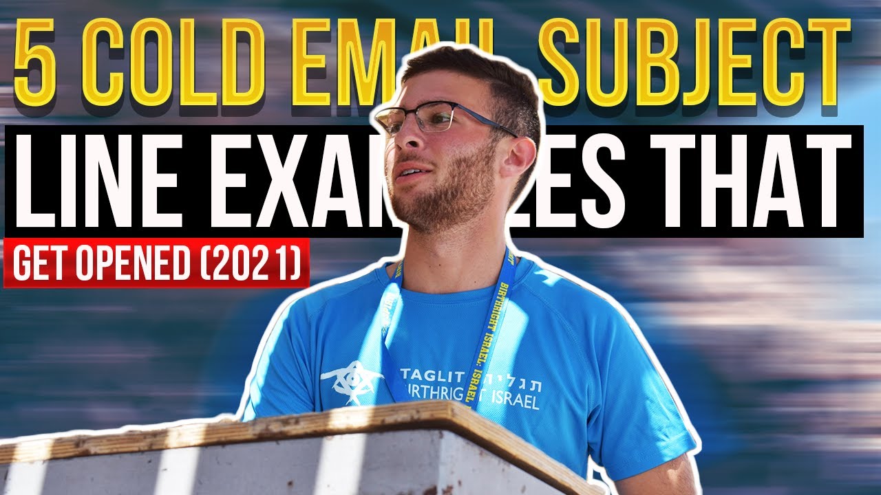 21 Best Cold Email Subject Lines 2021 (Increase Open Rate)
