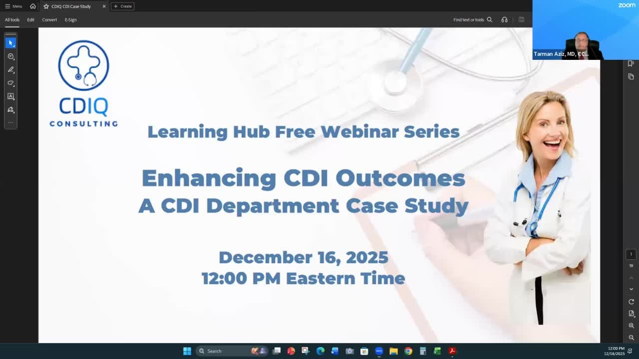 CDIQ Learning Hub Free Webinar Series -  Enhancing CDI Outcomes: A CDI Department Case Study