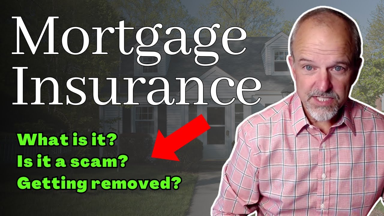 Mortgage Insurance: What You NEED to Know First