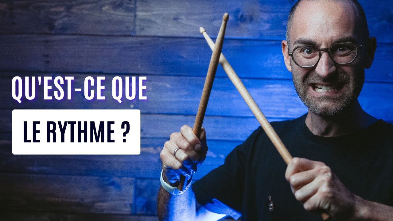 Qu'est ce que le rythme ?