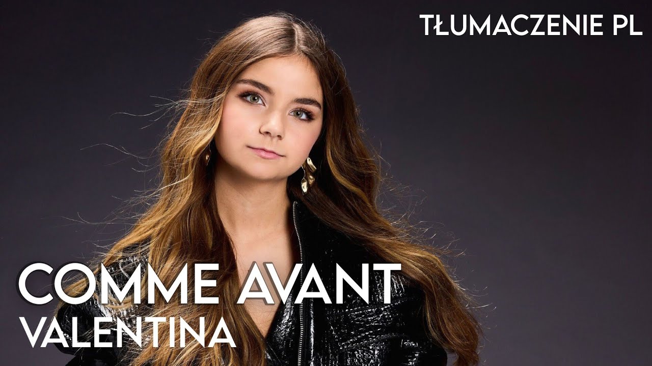 Valentina - Comme avant | Tłumaczenie PL
