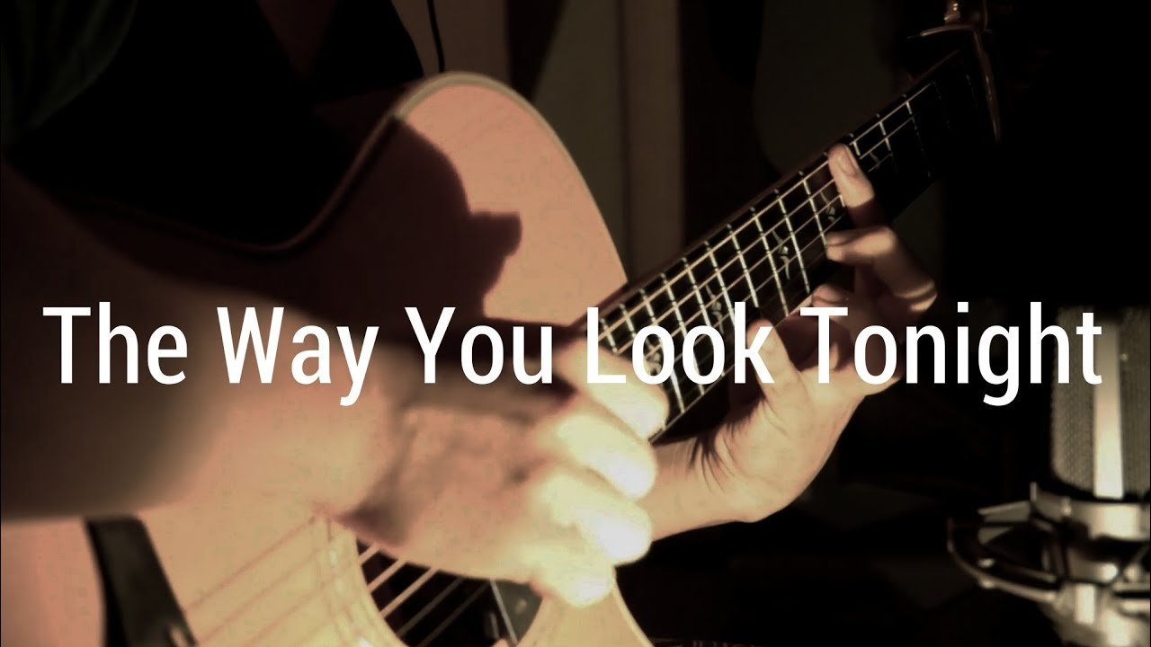 Michael Bublé / Frank Sinatra - The Way You Look Tonight - Solo Acoustic Guitar (Kent Nishimura)