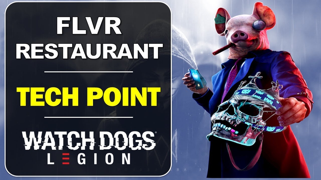 FLVR Restaurant Tech Point Location | Lambeth | Watch Dogs Legion Collectibles Guide