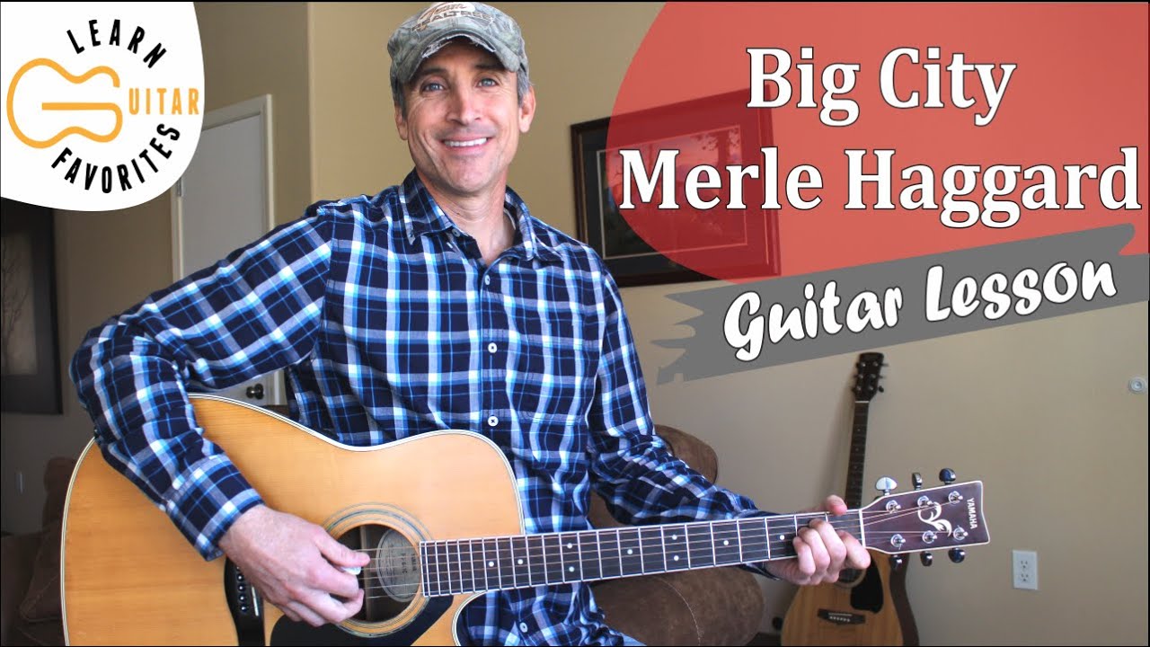 Big City - Merle Haggard - Easy Guitar Lesson | Tutorial