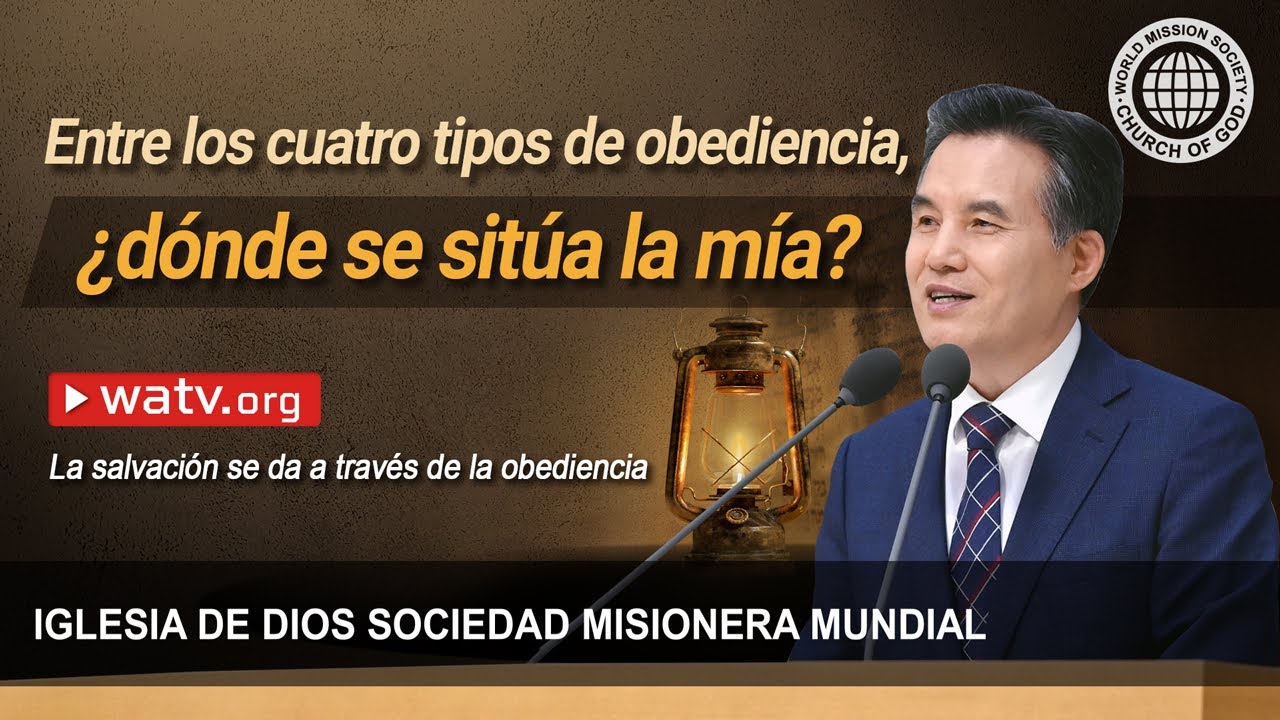 La salvación se da a través de la obediencia | IDDSMM, Iglesia de Dios