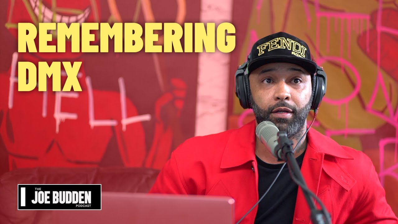Remembering DMX | The Joe Budden Podcast