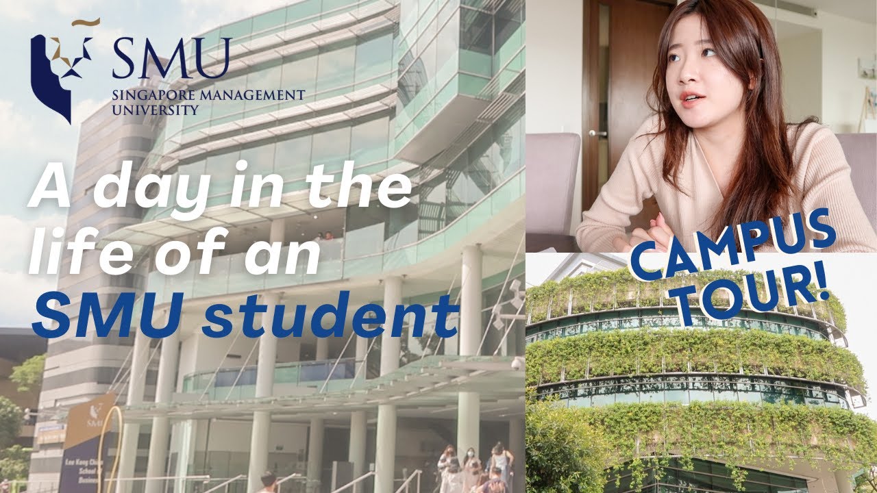 A Day in the Life of a Singapore Management University (SMU) Student