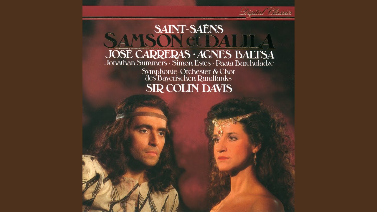 Saint-Saëns: Samson et Dalila, Op. 47, R. 288 / Act 1: 