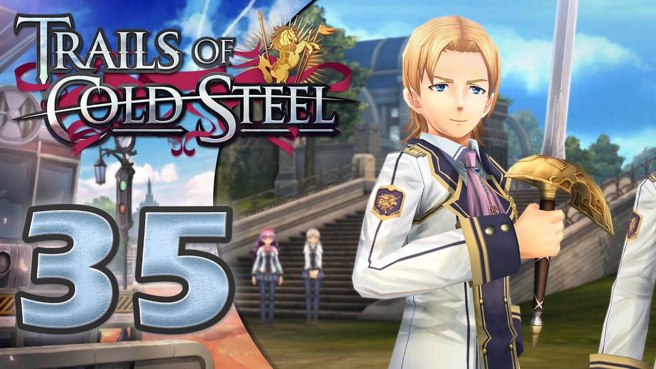 Классовая война | Trails of Cold Steel - Часть 35 (100% прохождение)