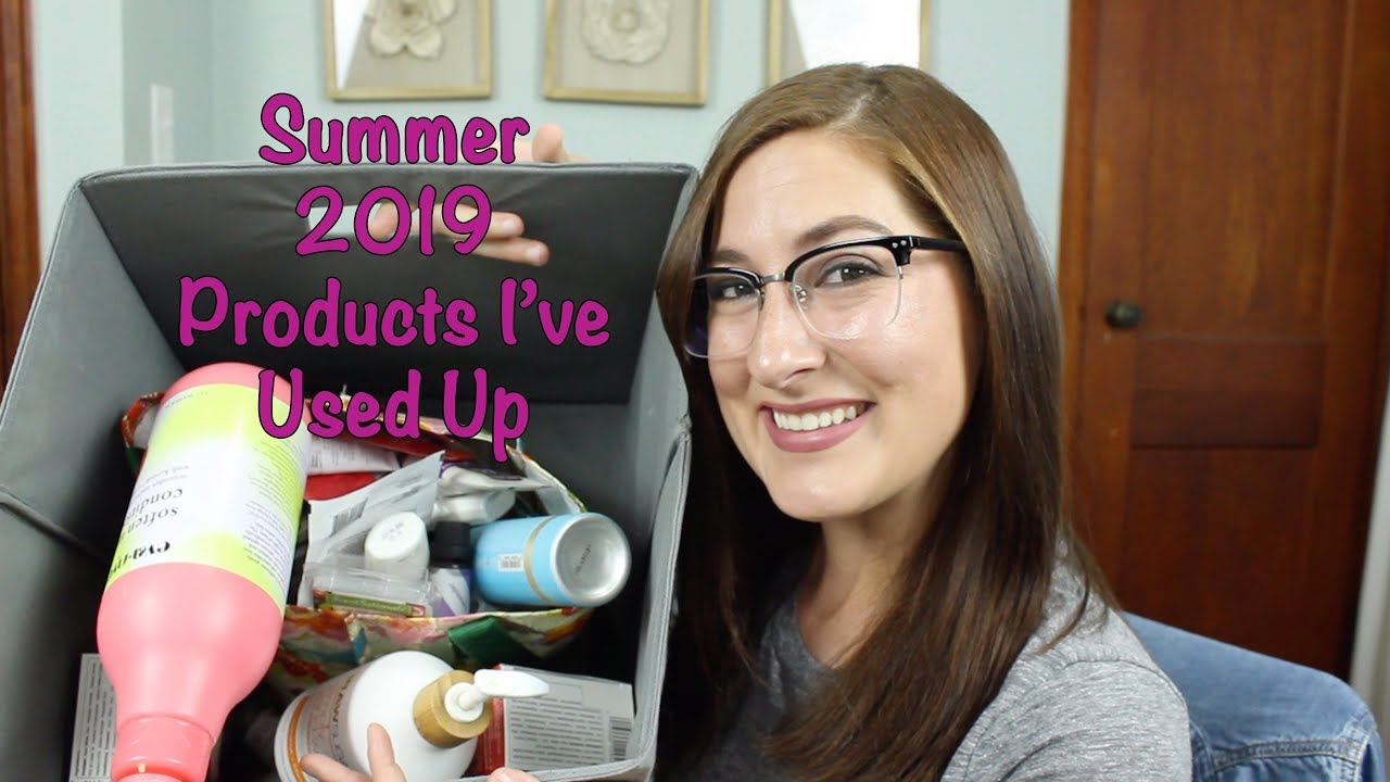Summer 2019 Products I've Used Up
