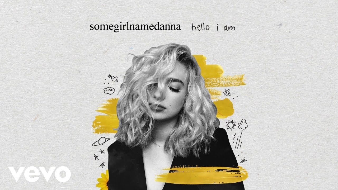 somegirlnamedanna - hello i am (Audio)