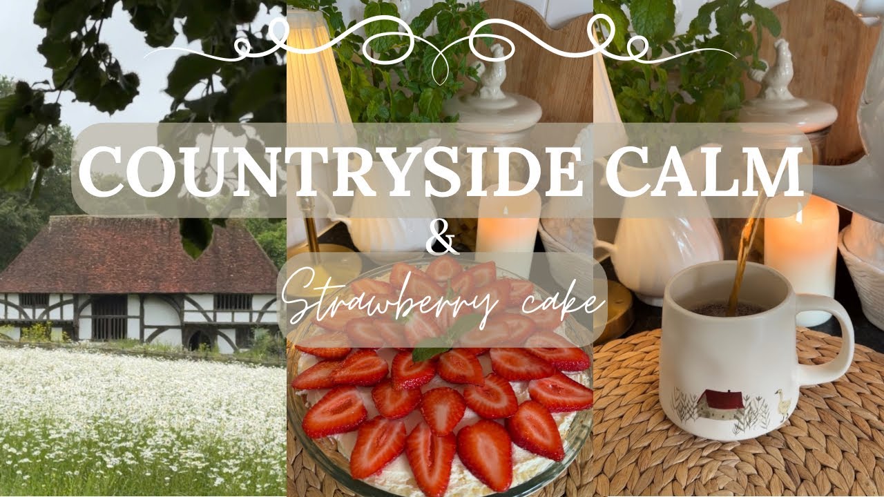 Slow Living in the English Countryside🐑🕯️| Nature, Tea Rituals, Strawberry Tart & Cottagecore Living