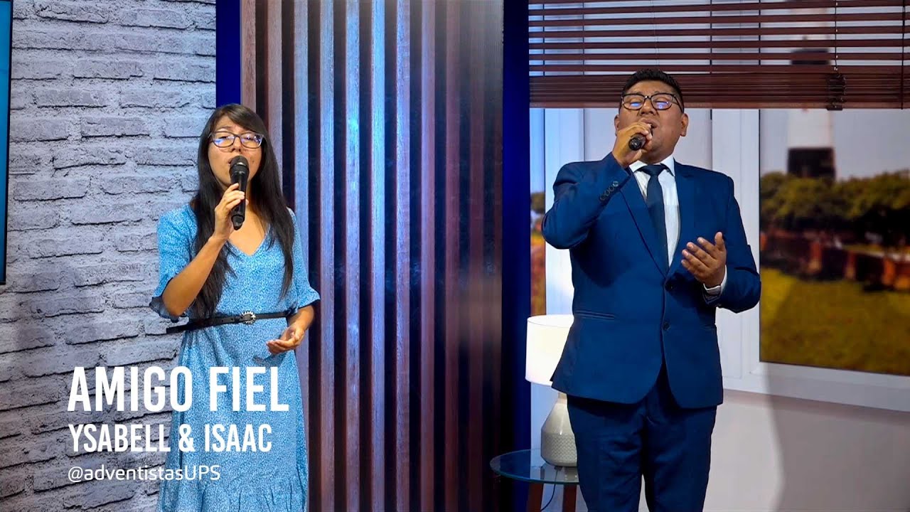 Amigo fiel - Ysabell & Isaac