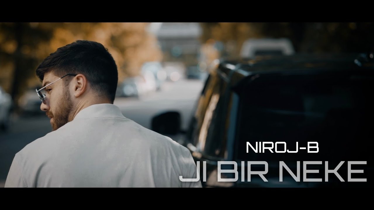 NIROJ-B - JI BIR NEKE | نیروژ بی - ژبیر نەکە