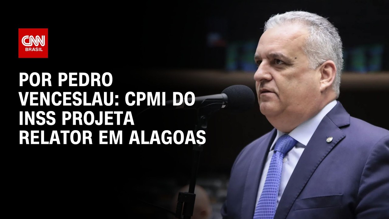CPMI do INSS projeta relator em Alagoas | HORA H