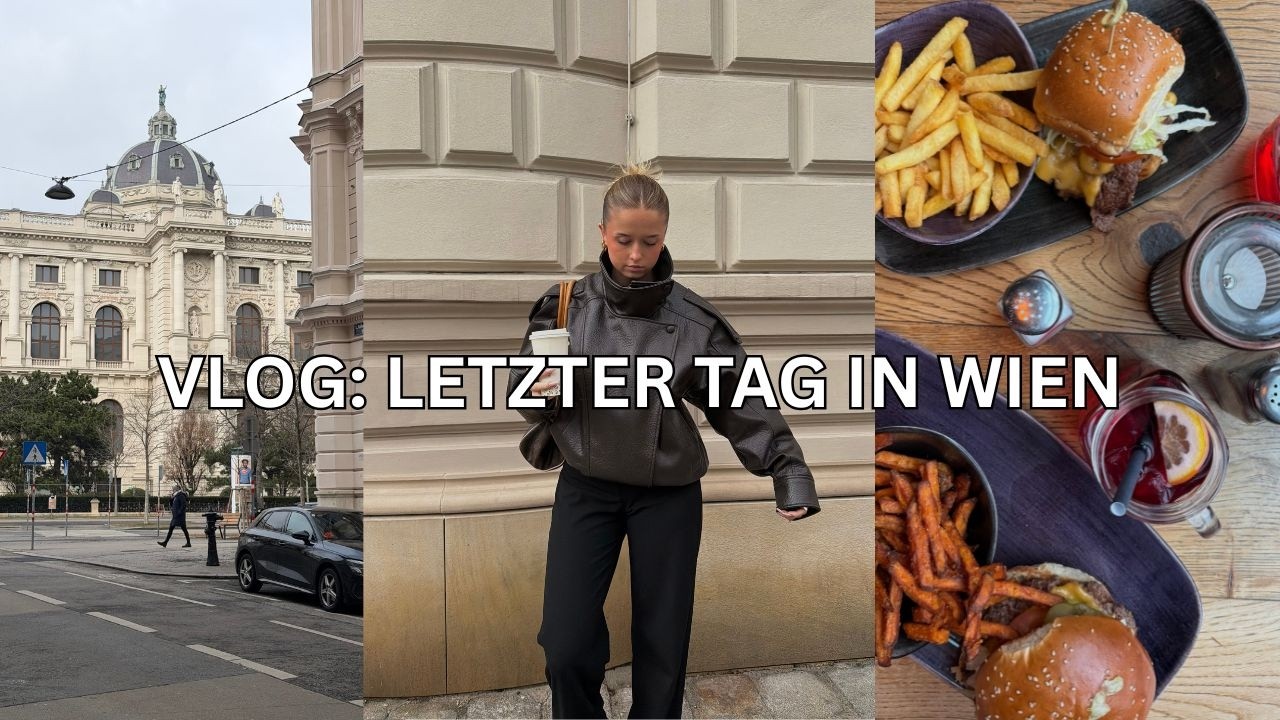 VLOG: letzter Tag in Wien | food, shopping, leaving..