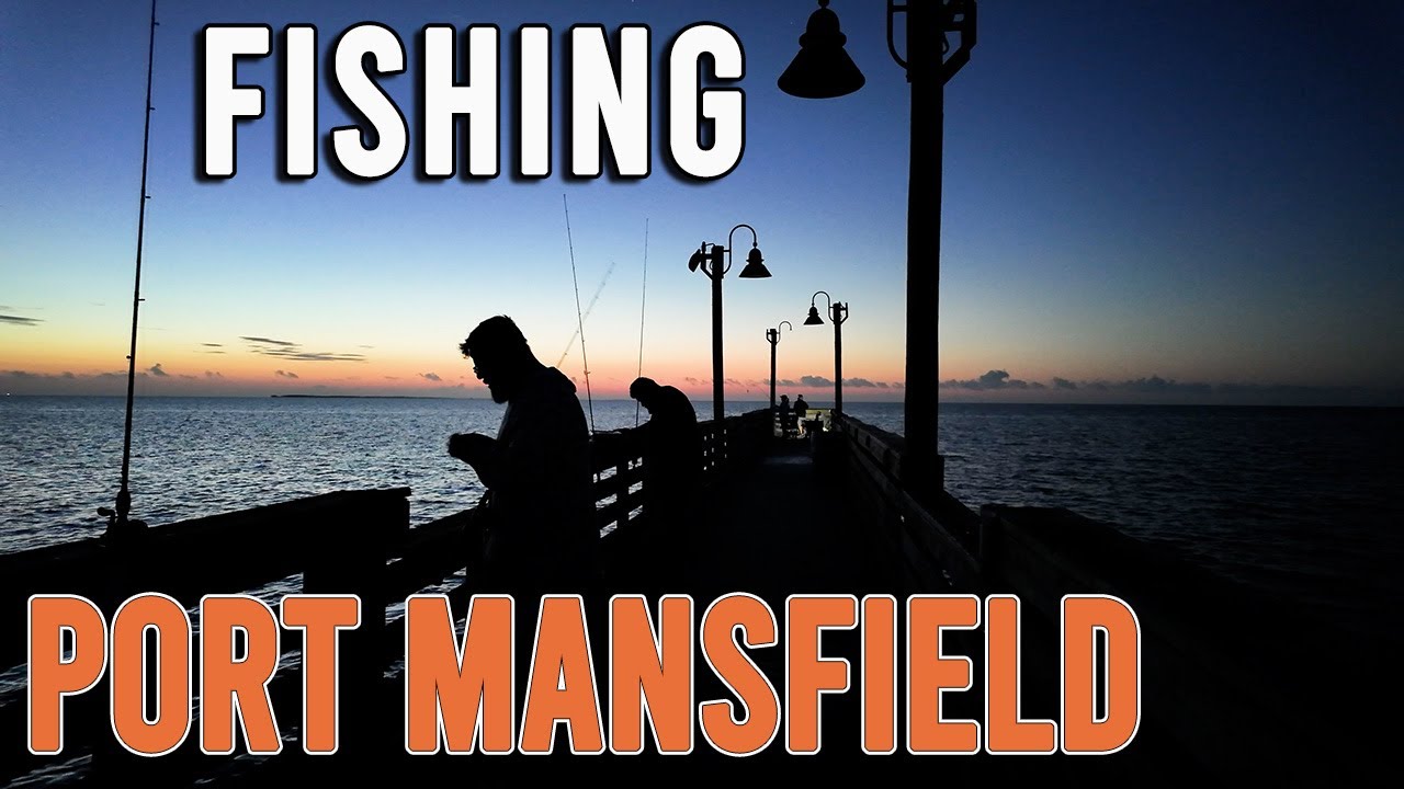 Port Mansfield Fishing South Pier