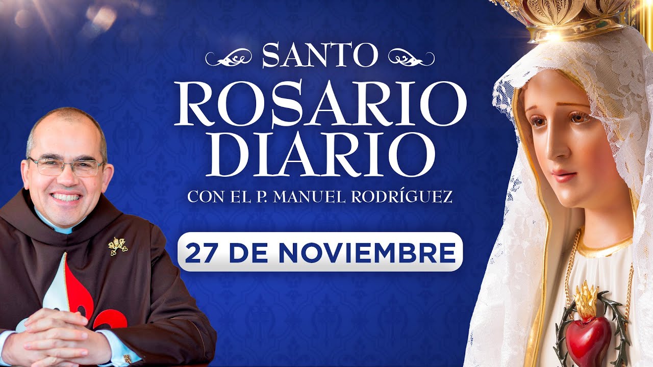 Santo Rosario Diario | Jueves 27 de noviembre - Misterios luminosos #rosario