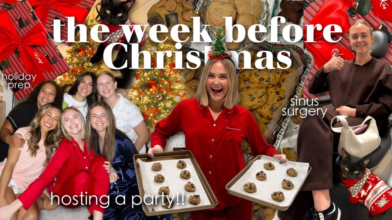 WEEK IN MY LIFE: hosting a christmas party, sinus surgery, holiday prep