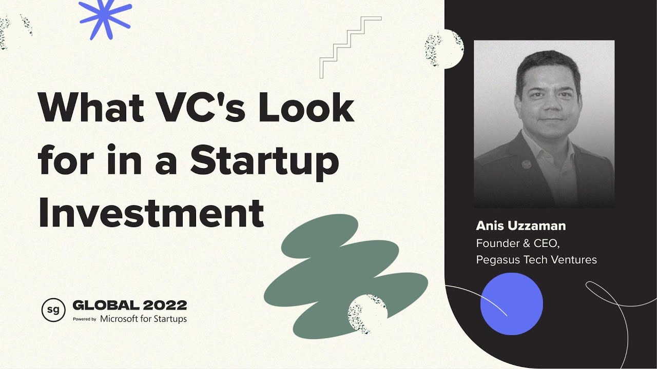 What VC's Look for in a Startup Investment