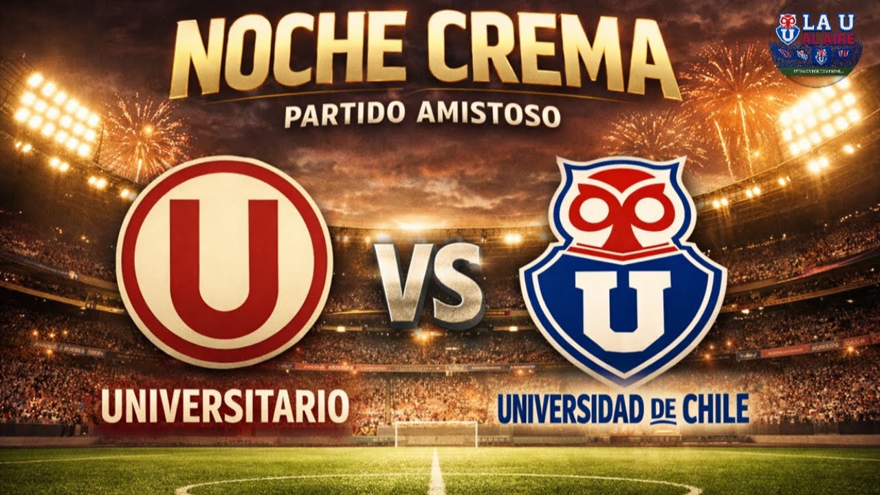 🦉 La U Al Aire | Previa Partido Amistoso |🦉📺 En vivo 📺🦉