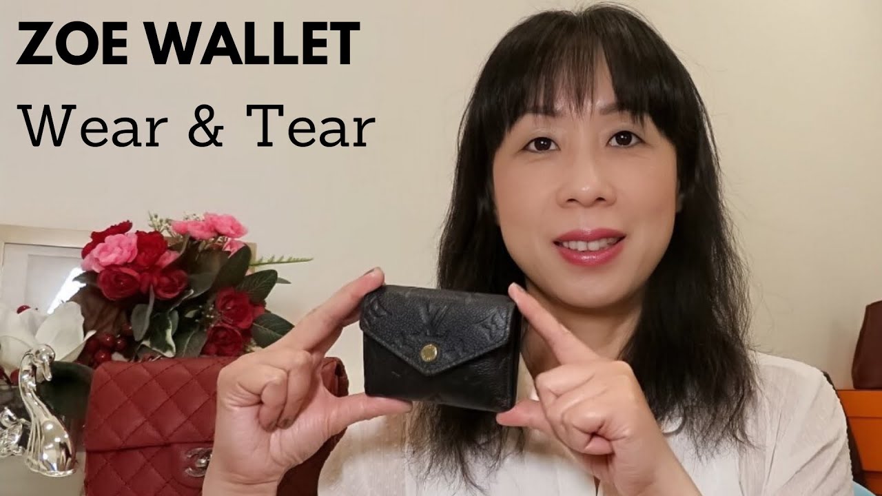 LOUIS VUITTON ZOE WALLET WEAR & TEAR II SHARE MY EXPERIENCE OF 4000 WATCHING HOURS