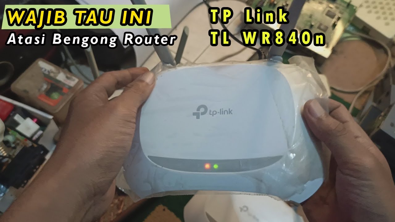 CARA DOWNGRADE DAN UPGRADE ROUTER TPLINK TL WR840N