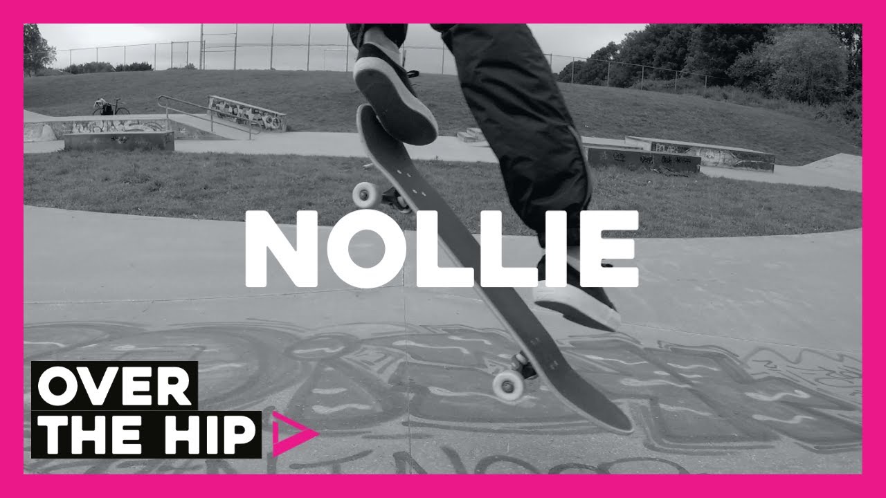 How to nollie over the hip | Learn to skate | Skateboard Tricks