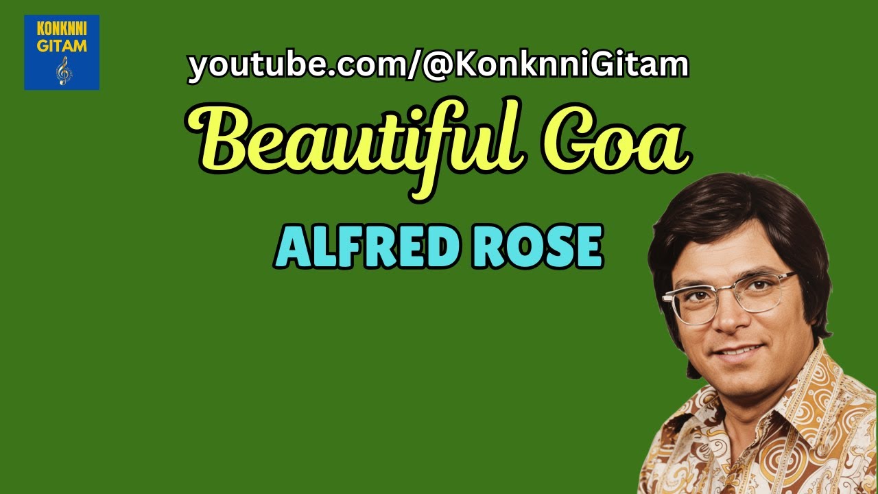 Beautiful Goa - Alfred Rose - Lyrics
