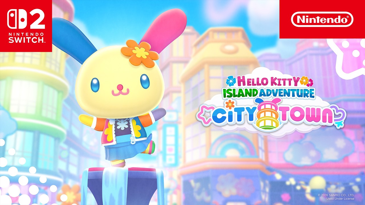 Hello Kitty Island Adventure - Nintendo Switch 2 Edition &ndash; City Town Release Date Reveal