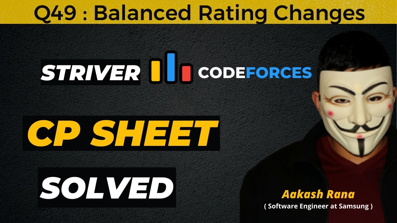 Balanced Rating Changes | Striver CP Sheet | Codeforces | Competitive Programming #Striver #CP