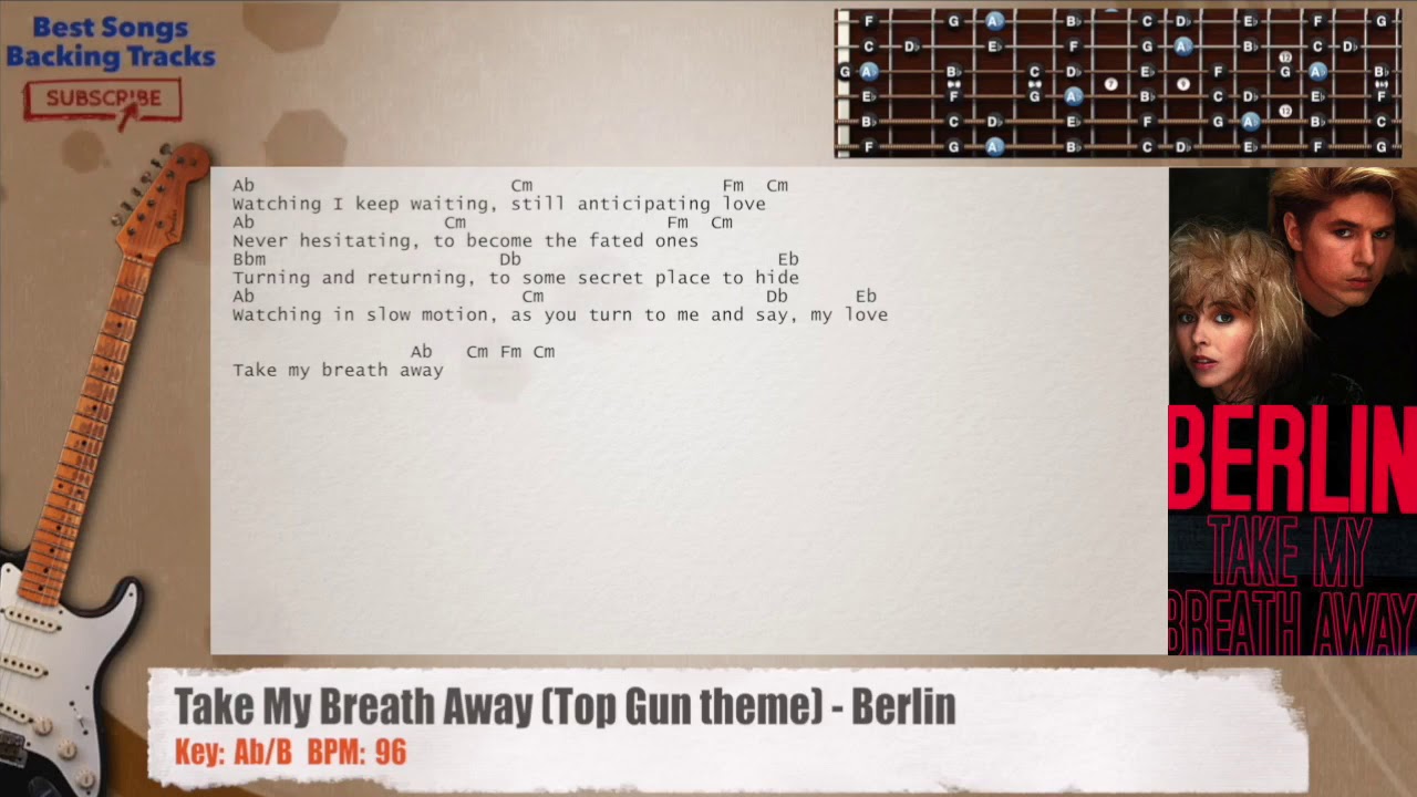🎸 Take My Breath Away (Top Gun theme) - Berlin Guitar Backing Track with chords and lyrics