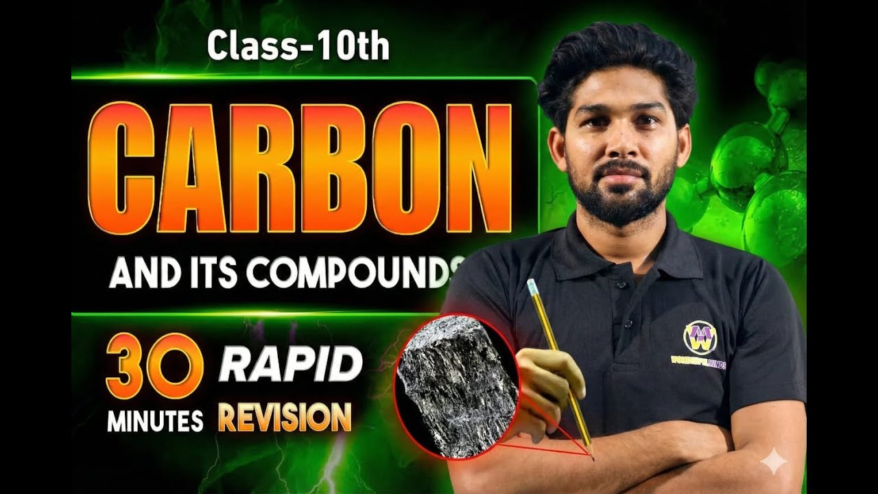 🔴 Carbon and Its Compounds Class 10 One Shot | Full Chapter| Part-1 | IUPAC Naming & Tricks 🔥
