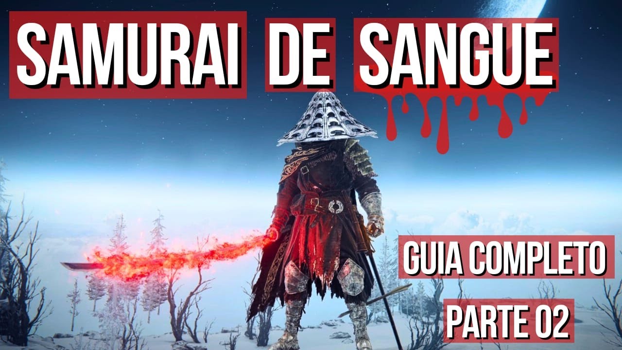 🩸SAMURAI DE SANGUE🩸- Umas das MELHORES BUILD PARA COMEÇAR no Elden Ring! (Pt.2)
