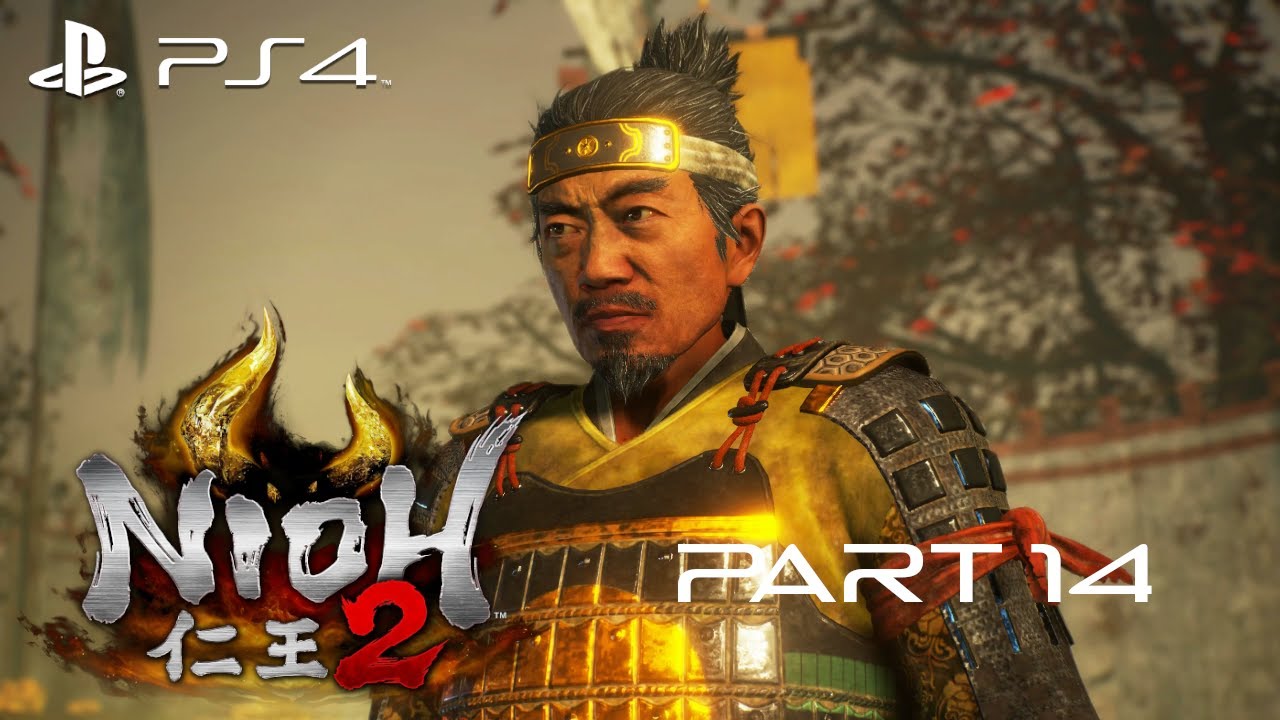 Nioh 2 #14. The Two Faces of Hospitality [Japanese Dub]