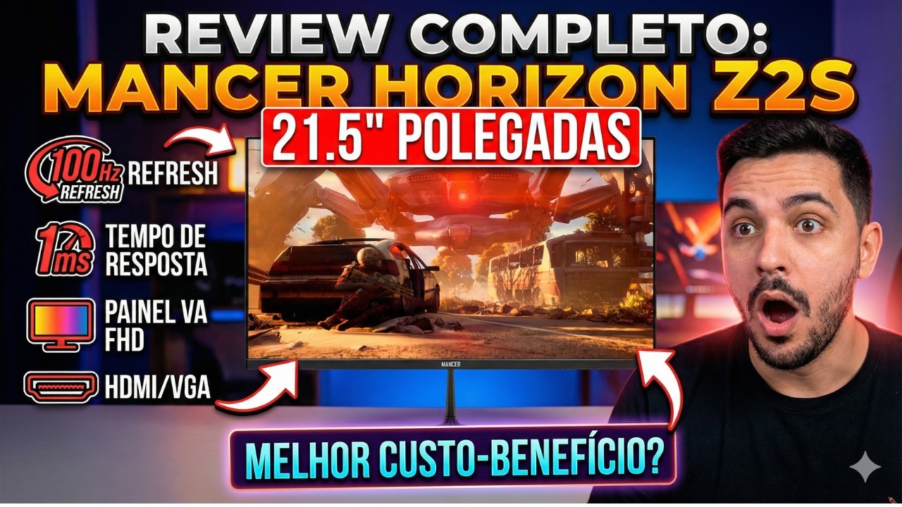 Monitor Gamer Mancer Horizon Z2S 21.5” VA 100Hz 1ms Vale a Pena em 2026 ? Review Completo!