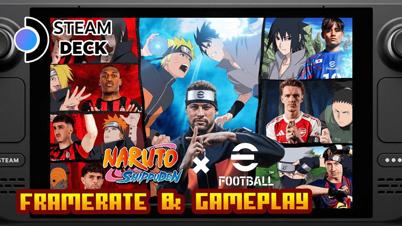 Naruto Shippuden x eFootball&trade; 2026 - (Valve Steam Deck) - Framerate & Gameplay