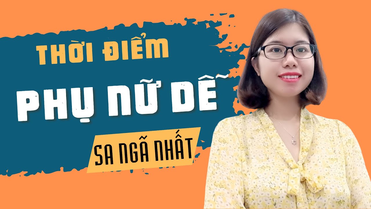 Thời điểm này phụ nữ có chồng dễ sa ngã nhất