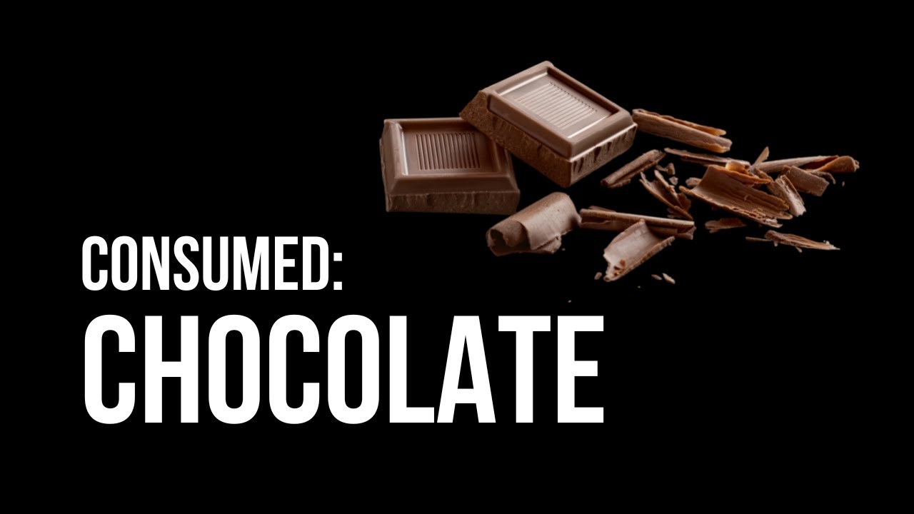 What is the environmental impact of chocolate? #Consumed