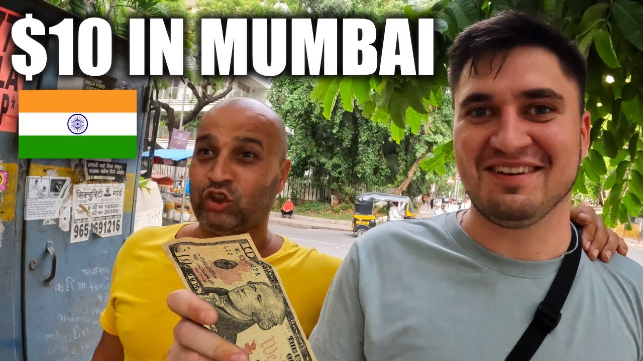 What does $10 get you in Mumbai India ? 🇮🇳