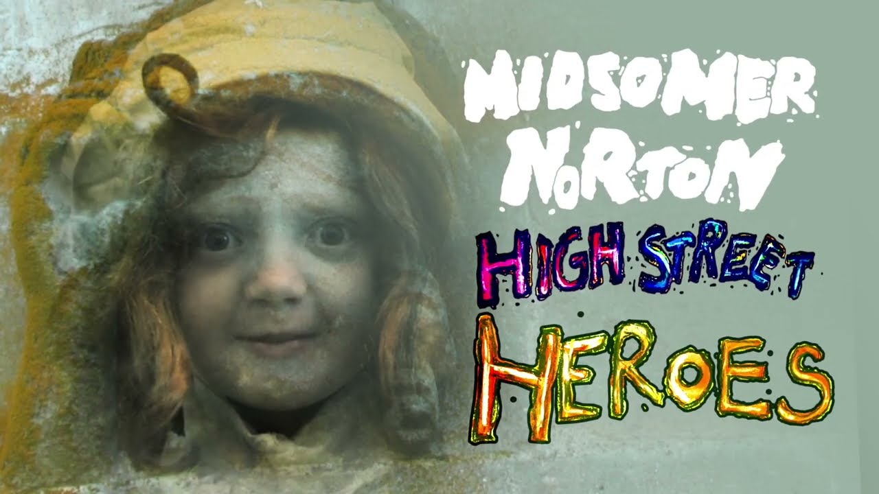 Midsomer Norton High Street Heroes
