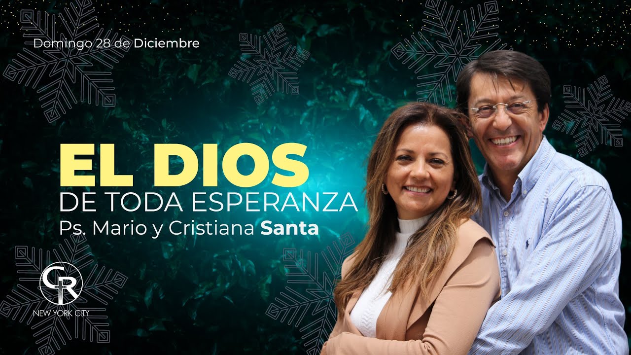 📺 El Dios de toda esperanza - Pastor Mario Santa #CasaRocaNewYork